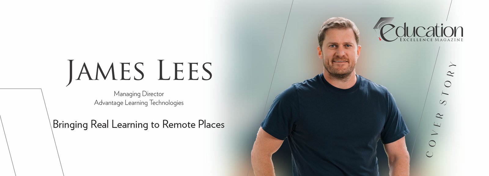 James Lees: Bringing Real Learning to Remote Places